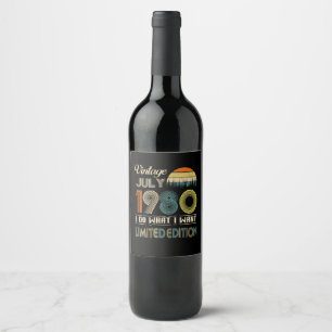 Étiquette Pour Bouteilles De Vin Vintage Juillet 1980 Ce que je veux édition limit