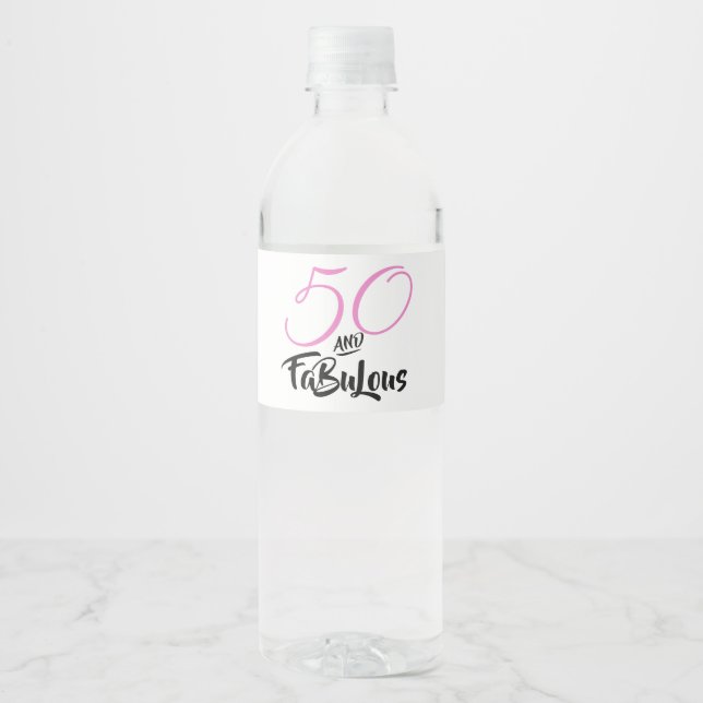 Étiquette Pour Bouteilles D'eau 50 et Fabulous Pink Personnalisé fête d'anniversai (Devant)