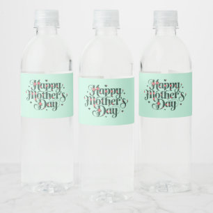 Étiquette Pour Bouteilles D'eau Bonne fête des mères