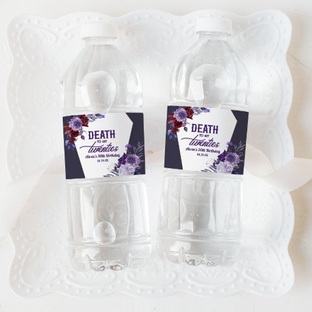 Étiquette Pour Bouteilles D'eau Décès à mes vingt Floral 30e Anniversaire (Créateur téléchargé)