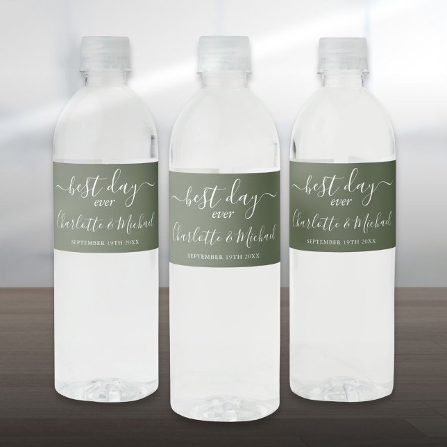 Étiquette Pour Bouteilles D'eau Meilleur Jour Jour Jour Élégant Script Olive Green (Best Day Ever Elegant Script Olive Green Wedding Water Bottle Label)