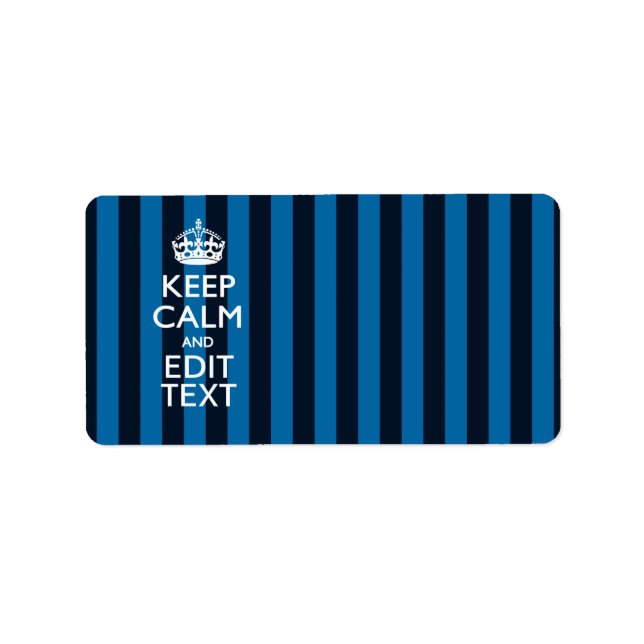 Étiquette Votre texte sur Garder Calme Bleu Stripes (Devant)