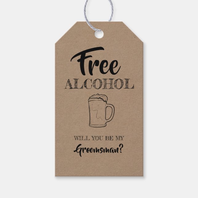 Étiquettes-cadeau Alcool gratuit Amusant Groomsman Proposition (Devant)
