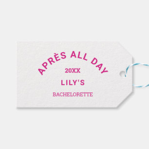 Étiquettes-cadeau Après toute la journée Hot rose Bachelorette Ski C