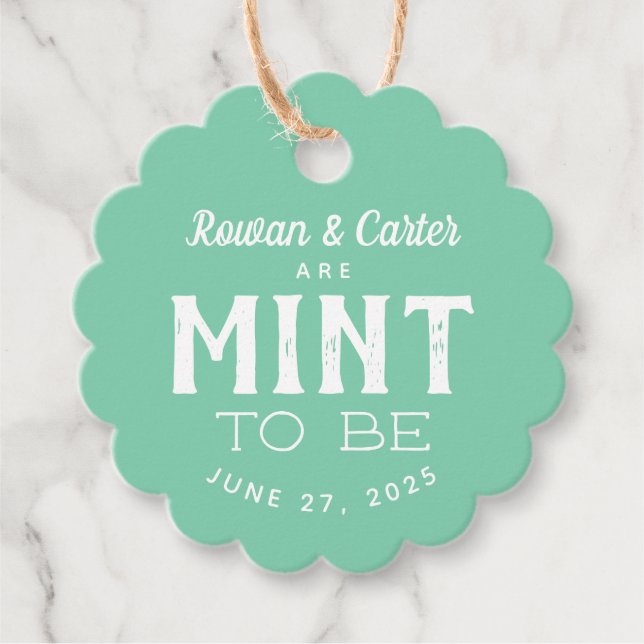 Étiquettes Cadeau Balise Couple Mint to Be Wedding Favor (Devant)