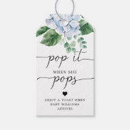 Étiquettes-cadeau Blue Hydrangea Pop It When She Pops Favoriser Tag