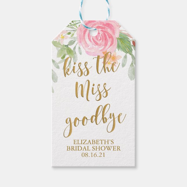 Étiquettes-cadeau Blush Floral Kiss the Miss Goodbye Fête des mariée (Devant)