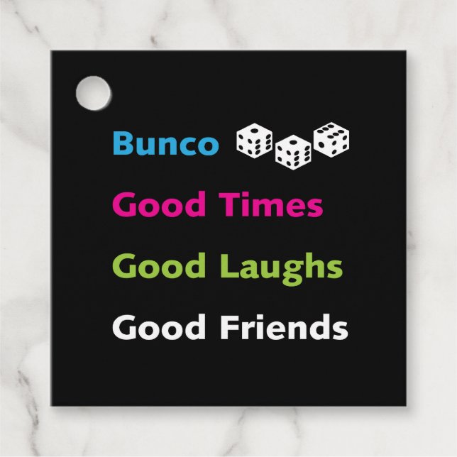 Étiquettes Cadeau Bunco Dice Good Times Good Friends Gig Name (Devant)