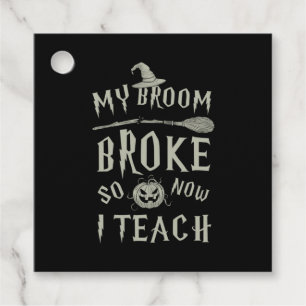 Étiquettes Cadeau Cadeau Halloween   Mon Broom A Cassé Alors Mainten