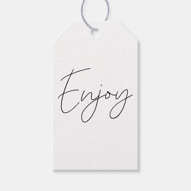 Étiquettes-cadeau Calligraphie élégante noir et blanc Profitez de l' (Devant)