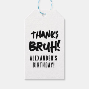 Étiquettes-cadeau Carte de remerciement pour l'anniversaire de Bruh 