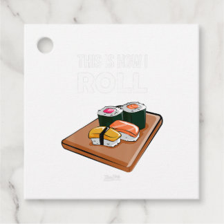 Étiquettes Cadeau C'Est Comme Ça Que Je Roule Le Chef Sushi Funny Su