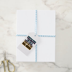 Étiquettes-cadeau Ceux Qui Me Tolèrent Quotidiennement Sont Des Héro