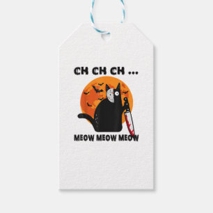 Étiquettes-cadeau Ch Ch Ch Ch Meow Meow Meow Meow Meow Drôle Chat