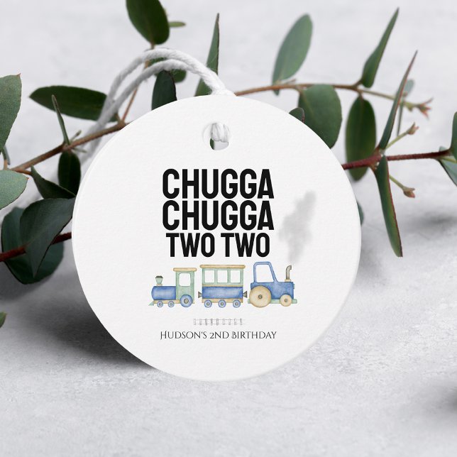 Étiquettes Cadeau Chugga Chugga Deux | Anniversaire | Favoriser la b (Créateur téléchargé)
