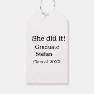 Étiquettes-cadeau Elle l'a fait diplômée ajouter nom classe de texte