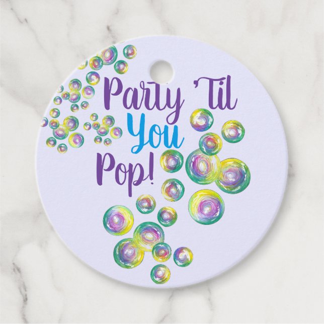 Étiquettes Cadeau Fête jusqu'à vous Pop souffler bulles Iridescente (Devant)