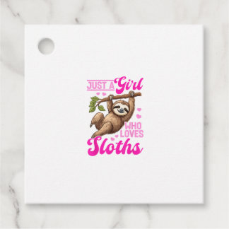 Étiquettes Cadeau Funny Lazy Sloth Just a Girl Who Loves Sloths T-Sh