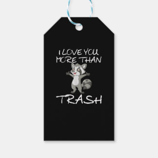 Étiquettes-cadeau I Love You More Than Trash Funny Raccoon Humor 