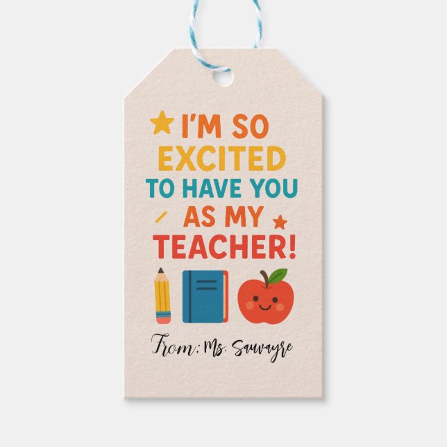 Étiquettes-cadeau I'm So Excited To Have You as My Teacher (Devant)