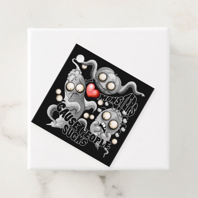 Étiquettes Cadeau J'aime les monstres parce que les gens aiment les  (En situation)