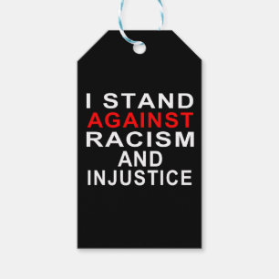 Étiquettes-cadeau JE M'ÉLÈVE CONTRE LE RACISME ET L'INJUSTICE Écritu