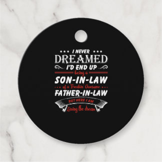 Étiquettes Cadeau Je N'Ai Jamais Rêvé Que Je Finirais Par Être Un Fi