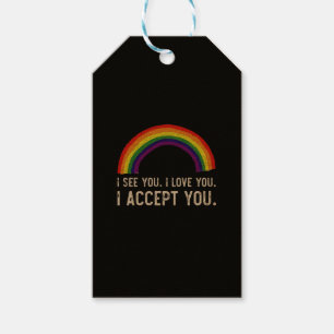 Étiquettes-cadeau Je vois je t'aime je t'accepte Gay Pride LGBT T-Sh