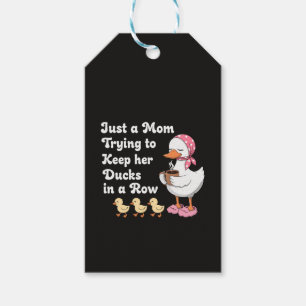 Étiquettes-cadeau Juste une maman essayant de garder ses canards en