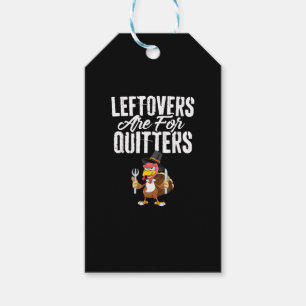 Étiquettes-cadeau Les Restes Sont Pour Quitters Drôle Thanksgiving T