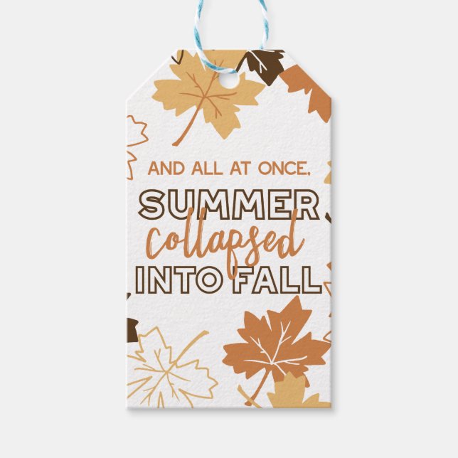 Étiquettes-cadeau L'été s'effondre en automne Citations d'automne bl (Devant)