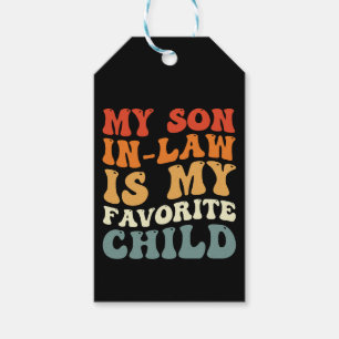 Étiquettes-cadeau Mon gendre est mon enfant préféré Famille Groovy