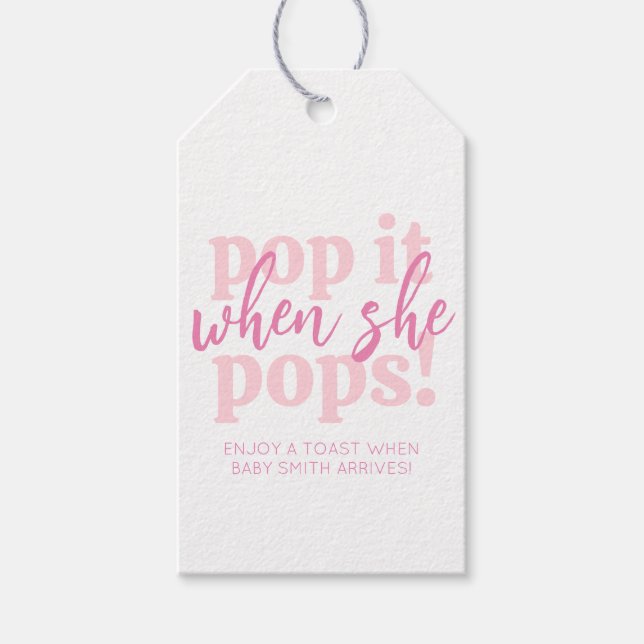 Étiquettes-cadeau Pink Pop It When She Pops Baby shower Favoriser (Devant)
