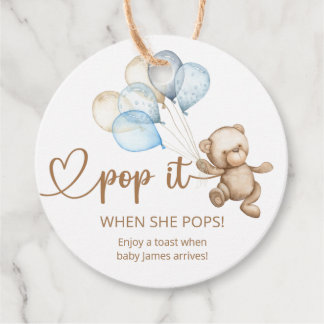 Étiquettes Cadeau Pop It When She Pops Teddy Bear Baby shower