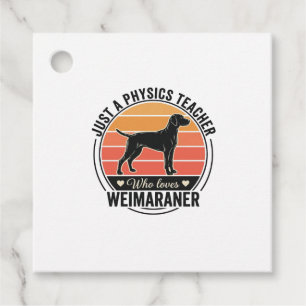 Étiquettes Cadeau Professeur de physique aime conception de chien We