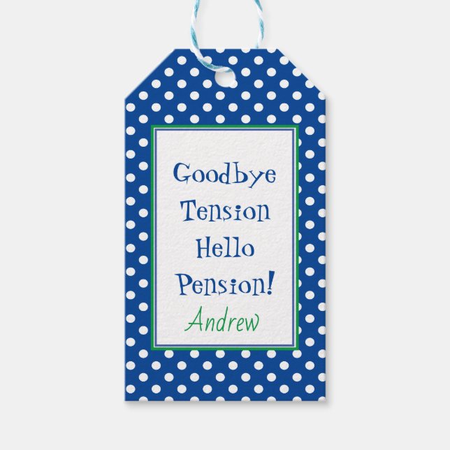 Étiquettes-cadeau Retraite amusante Bonjour Quote de pension Bleu (Devant)