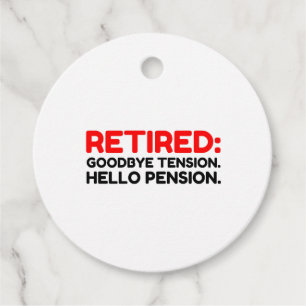 Étiquettes Cadeau Retraité Goodbye Tension Hello Pension