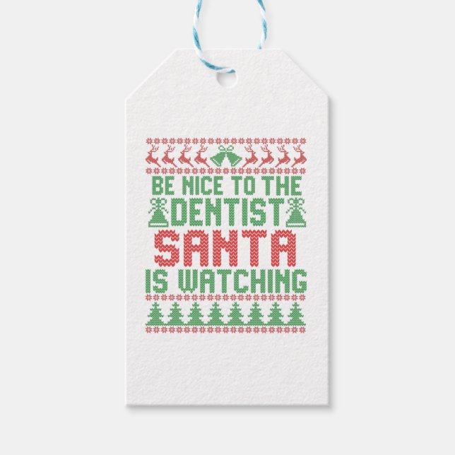 Étiquettes-cadeau Soyez Gentils Avec Le Dentiste Père Noël Regarde N (Devant)