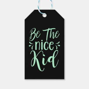 Étiquettes-cadeau Soyez le bon enfant message positif dans Mint Gree