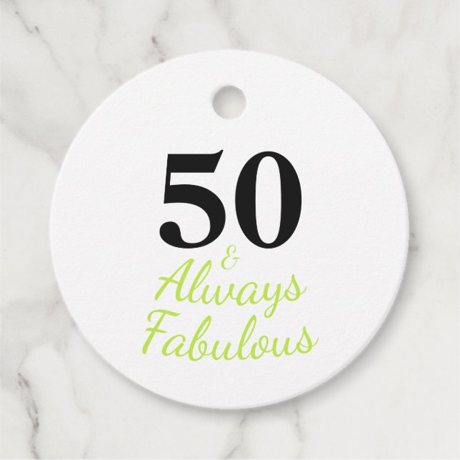 Étiquettes Cadeau Toujours 50 et fabuleuse fête d'anniversaire (Devant)