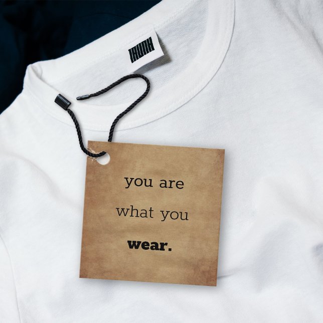 Étiquettes Cadeau Vous Êtes Ce Que Vous Portez - Logo Vêtements Hang (Créateur téléchargé)