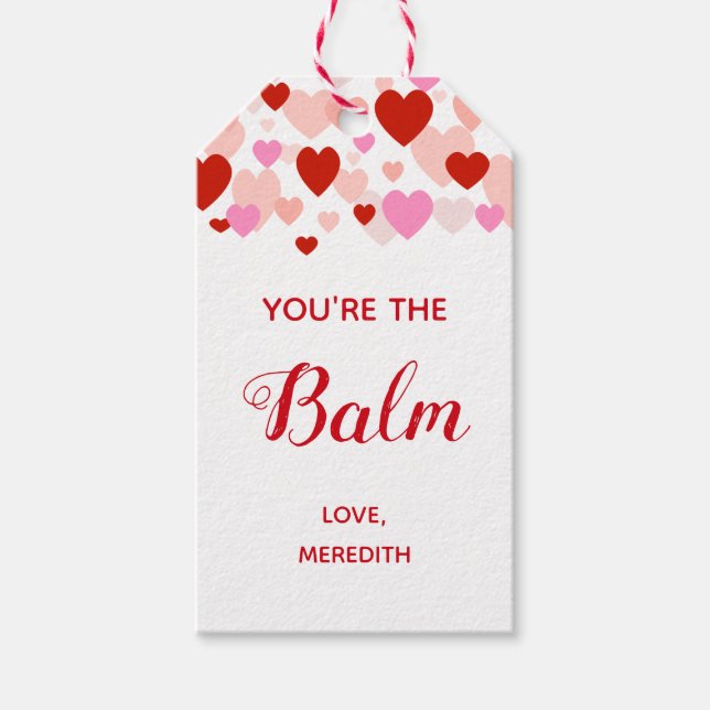 Étiquettes-cadeau Vous êtes le Balm Lip Balm Valentine's Day Gift Ta (Devant)