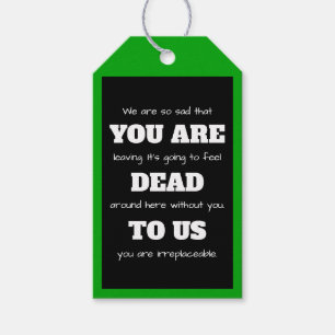 Étiquettes-cadeau [Vous Êtes Morts Pour Nous] Drôle Cotravailleur Qu