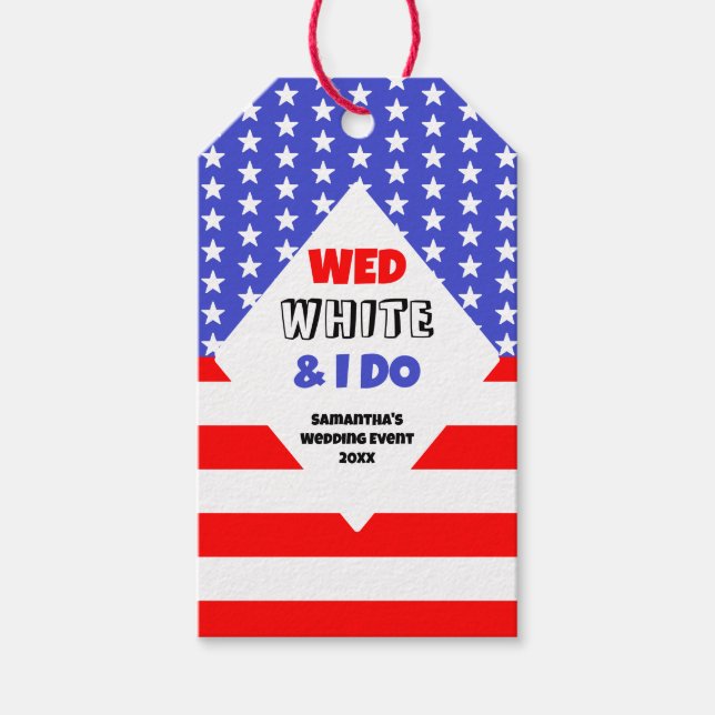 Étiquettes-cadeau Wed, White & I Do Patriotic Mariage Event (Devant)