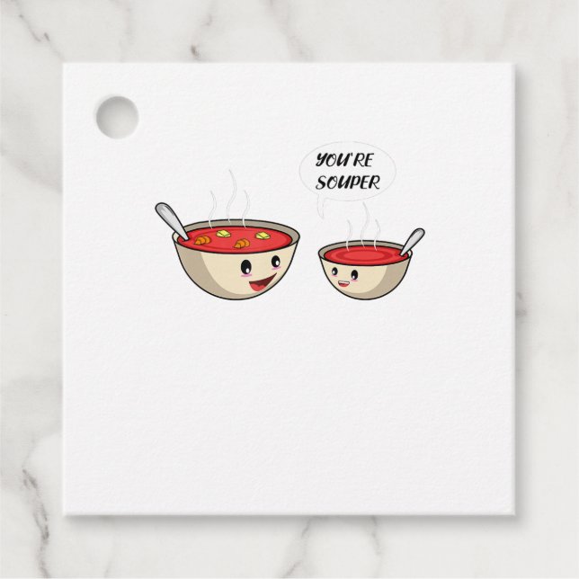 Étiquettes Cadeau You're Souper Cook And Soup Lover (Devant)
