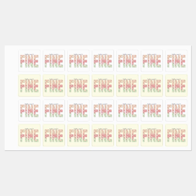 Étiquettes Everything’s Going to Be Fine Cute Labels (Feuille)