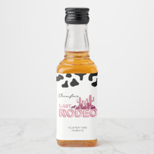 Étiquettes Pour Bouteilles De Liqueur Cowgirl bachelorette fête Dernier Rodeo