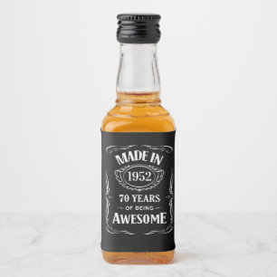 Étiquettes Pour Bouteilles De Liqueur Fabriqué en 1952 70 ans d'être génial anniversaire