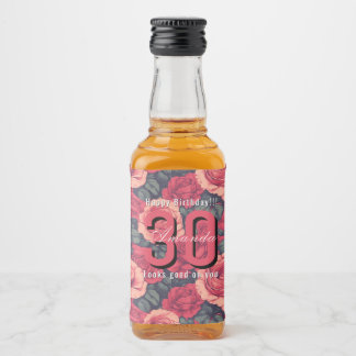 Étiquettes Pour Bouteilles De Liqueur Thème Rose Personnalisé 30e Anniversaire