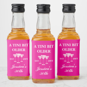 Étiquettes Pour Bouteilles De Liqueur Un Tini Un Peu Plus Ancien Martini Personnalisé An
